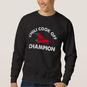 Chilli Cook Off Champion Red Pepper Spicy Culinary Sweatshirt