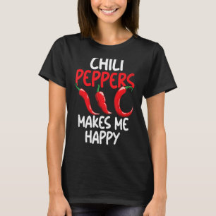 Chilli Peppers Red Hot Spicy Pepper Eat Mexican Fo T-Shirt