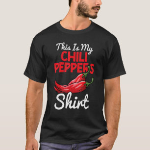 Chilli Peppers Red Hot Spicy Pepper Eat Mexican Fo T-Shirt