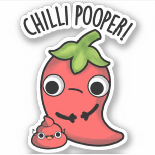 Chilli Poooper Funny Pepper Pun