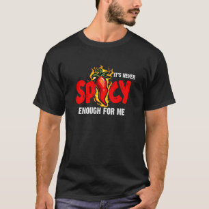 Chilli Red Pepper for Hot Spicy Meal - Sauce Lover T-Shirt