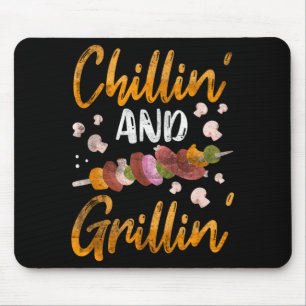 Chillin and grillin bbq smoker funny barbeque mouse pad