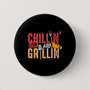 Chillin And Grillin Byrbecue Party 6 Cm Round Badge