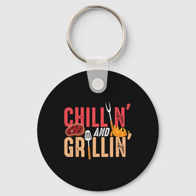Chillin And Grillin Byrbecue Party  Key Ring (Front)