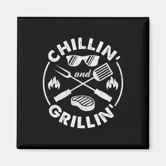Chillin And Grillin Costume Funny Bbq Grilling Dad Magnet (Front)