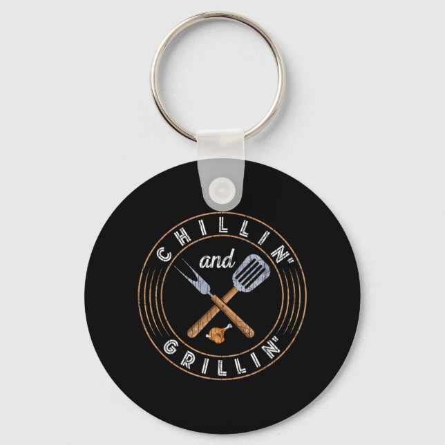 Chillin And Grillin Funny Barbeque Grilled Bbq Lov Key Ring (Front)