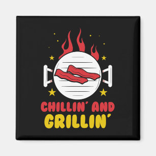 Chillin' And Grillin' Grilling Bbq Grill Byrbecue Magnet