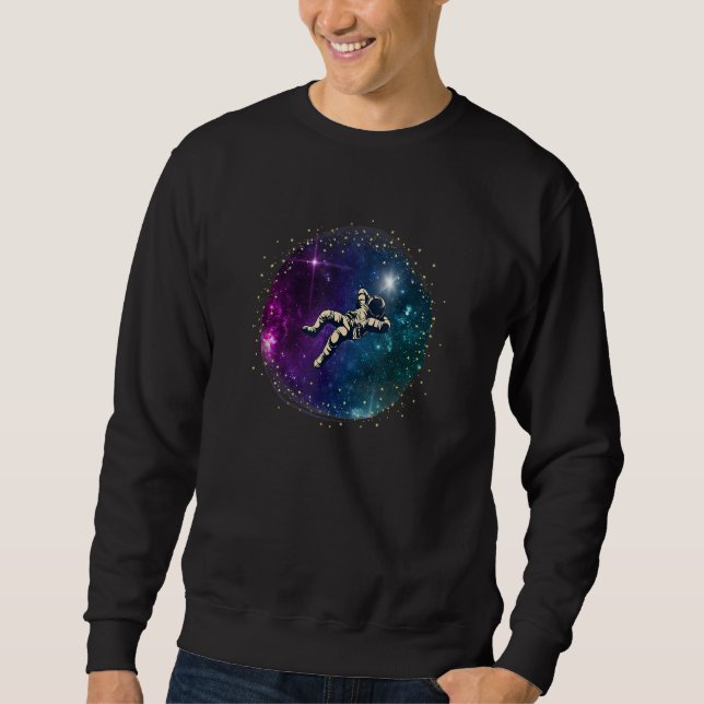 Chillin' Astronaut  Galaxy Spaceman Astronomer Cos Sweatshirt (Front)