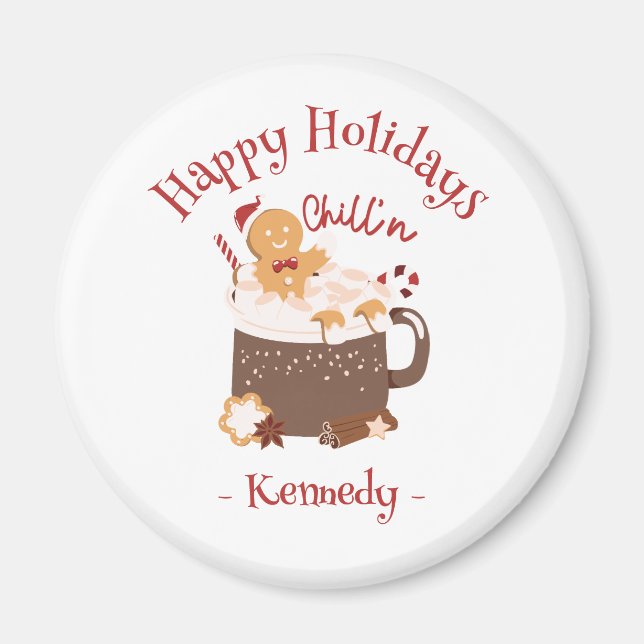 Chillin' Christmas Hot Chocolate and Gingerbread Magnet (Front)