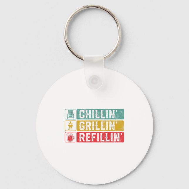 Chillin Grillin Refillin Bbq Pit Meat Smoker Grill Key Ring (Front)