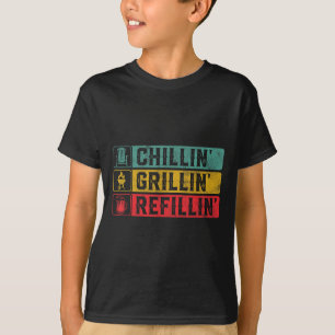 Chillin Grillin Refillin Bbq Pit Meat Smoker Grill T-Shirt