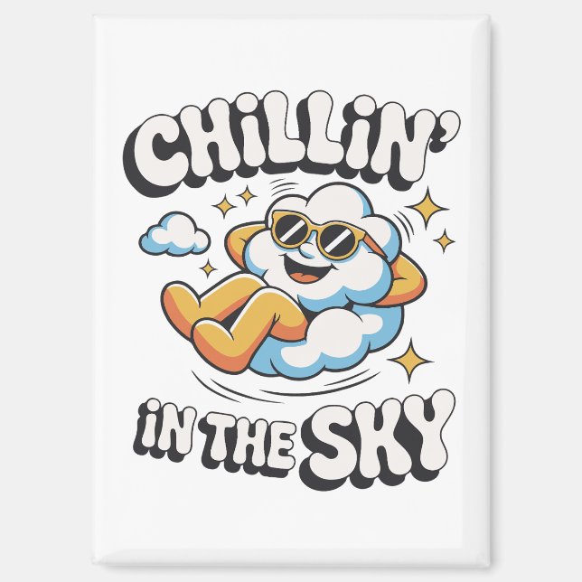 Chillin' in the Sky Cloud Design Fun Refrigerator Magnet (Front)
