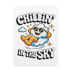 Chillin' in the Sky Cloud Design Fun Refrigerator Magnet
