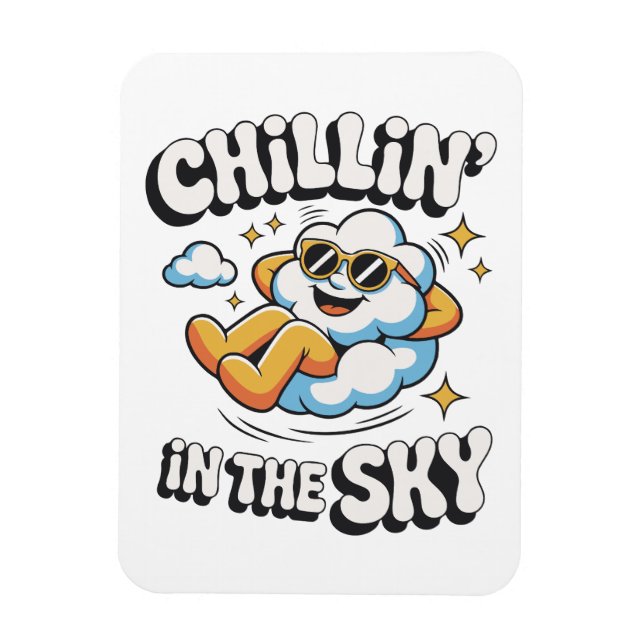 Chillin' in the Sky Cloud Design Fun Refrigerator Magnet (Vertical)
