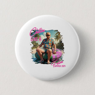 Chillin Like A Felon Funny Trump For President Sum 6 Cm Round Badge
