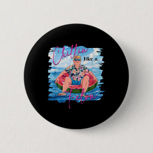 Chillin Like A Felon Funny Trump Summer 2024 _3 6 Cm Round Badge