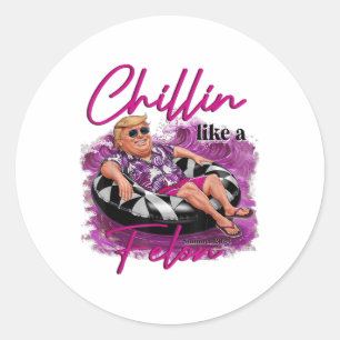 Chillin Like A Felon Retro Summer Pink Funny Trump Classic Round Sticker