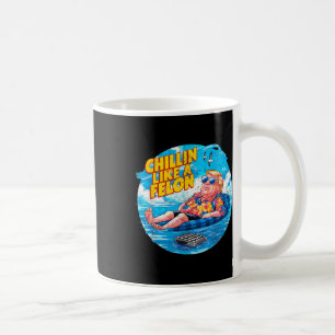 Chillin Like A Felon Retro Summer Pink Funny Trump Coffee Mug