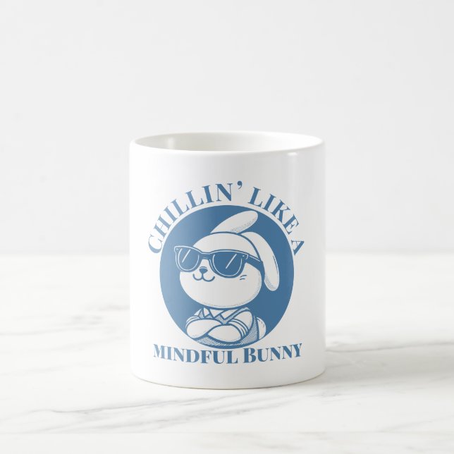  Chillin’ Like a Mindful Bunny Relaxed  Coffee Mug (Center)