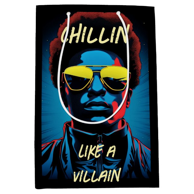 Chillin Like a Villain Gift Bag (Front)