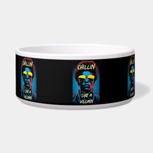 Chillin Like a Villain Pet Bowl