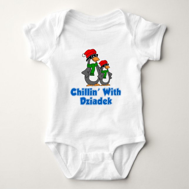 Chillin With Dziadek Baby Bodysuit (Front)