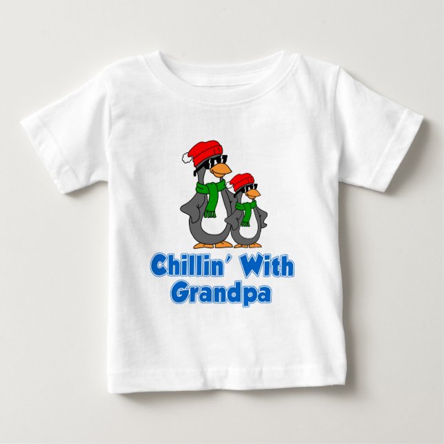 Chillin' With Grandpa Baby T-Shirt (Front)