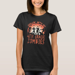 Chillin With My 4th Grade Zombies Halloween Boys K T-Shirt
