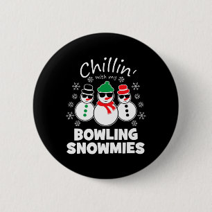 Chillin With My Bowling Snowmies Funny Christmas 6 Cm Round Badge