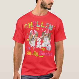 Chillin' With My Bunnies Cute Bunny Papillon Dogs T-Shirt