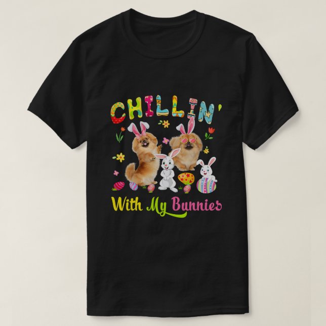 Chillin With My Bunnies Cute Bunny Pekingese Dogs  T-Shirt (Design Front)