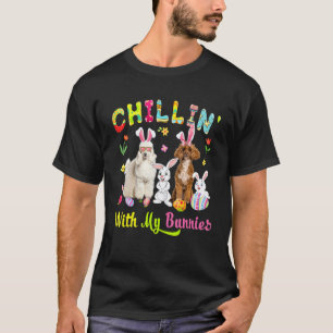 Chillin' With My Bunnies Cute Bunny Poodle Dogs Bu T-Shirt