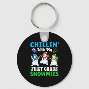 Chillin With My First Grade Snowmies Winter Snowma Key Ring