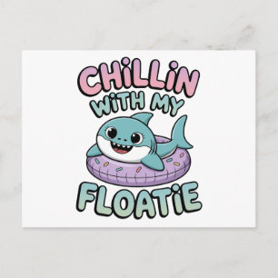 Chillin’ with My Floatie Shark Baby Kids Holiday Postcard