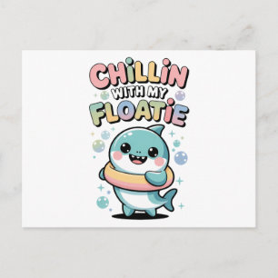 Chillin’ with My Floatie Shark Baby Kids Holiday Postcard