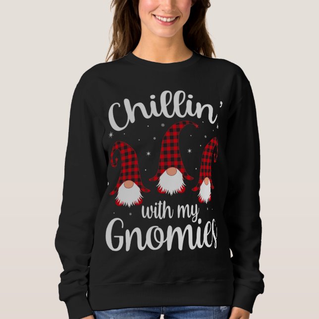 Chillin' With My Gnomies Buffalo Red Plaid Christm Sweatshirt (Front)