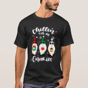 Chillin With My Gnomies Christmas Buffalo Plaid Gn T-Shirt