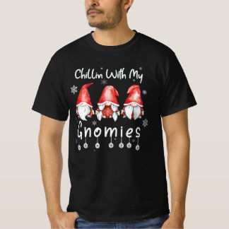 Chillin With My Gnomies Christmas Gnomes Cute Xmas T-Shirt