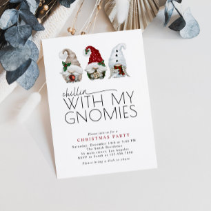 Chillin With My Gnomies Christmas Party Invitation