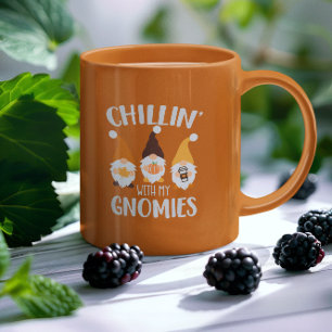 Chillin With My Gnomies Coffee Mug