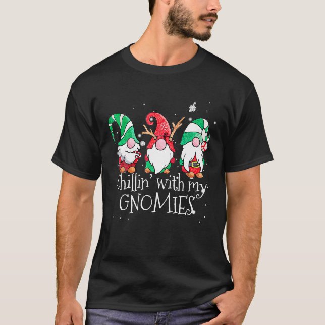 Chillin' With My Gnomies Garden Gnome Christmas Pa T-Shirt (Front)