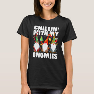 Chillin With My Gnomies Gnome Christmas Pamajas F T-Shirt