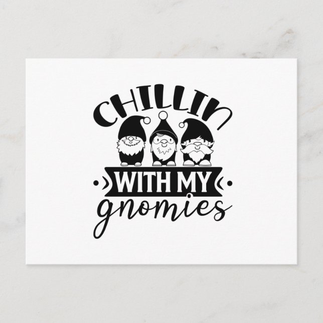 Chillin with my gnomies postcard (Front)