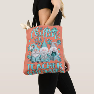 Chillin With My Gnomies Teacher Gnome Christmas Pa Tote Bag