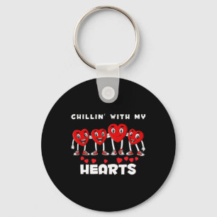 Chillin With My Hearts Valentines Day Fun Boys Gir Key Ring
