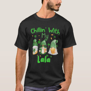 Chillin With My Lala Green Plaid Gnomes St Patrick T-Shirt