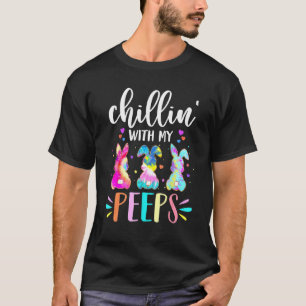Chillin With My Peep Teacher Tie Dye Easter T-Shirt