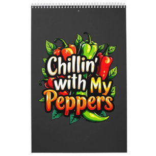 Chillin' with My Peppers - Colourful Chilli Graphi Calendar