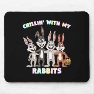 Chillin With My Rabbits Easter Eggs Fun Boys Girls Mouse Pad