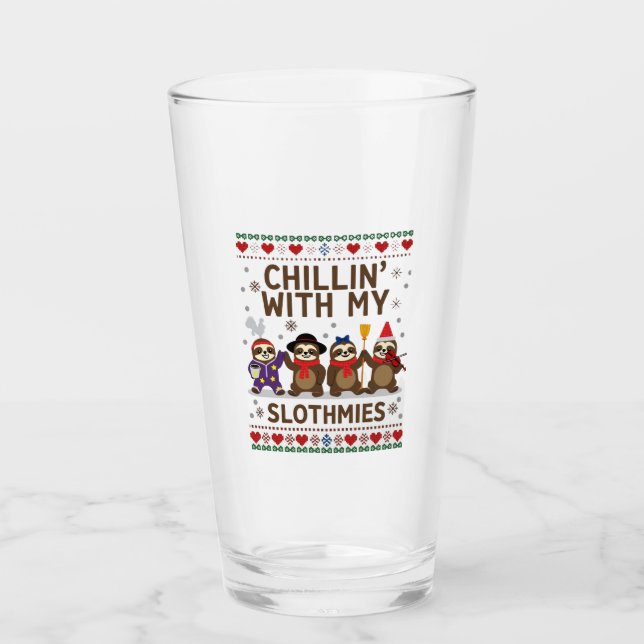Chillin With My Slothmies Funny Sloth Ugly Christm Glass (Front)